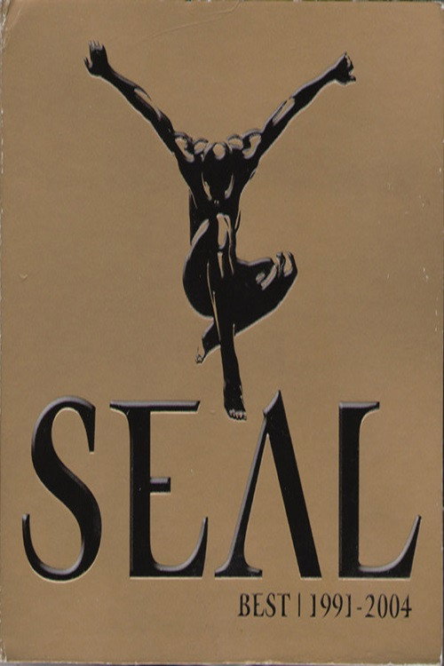 Movie poster for Seal - Best 1991 to 2004 (2004)