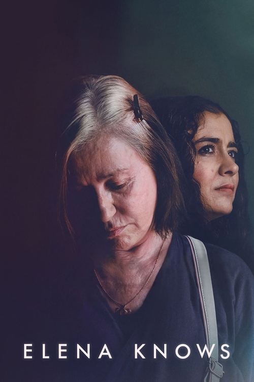 Movie poster for Elena Knows (2023)