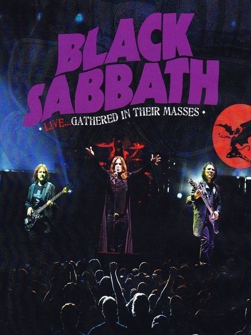 Movie poster for Black Sabbath: Live... Gathered In Their Masses (2013)