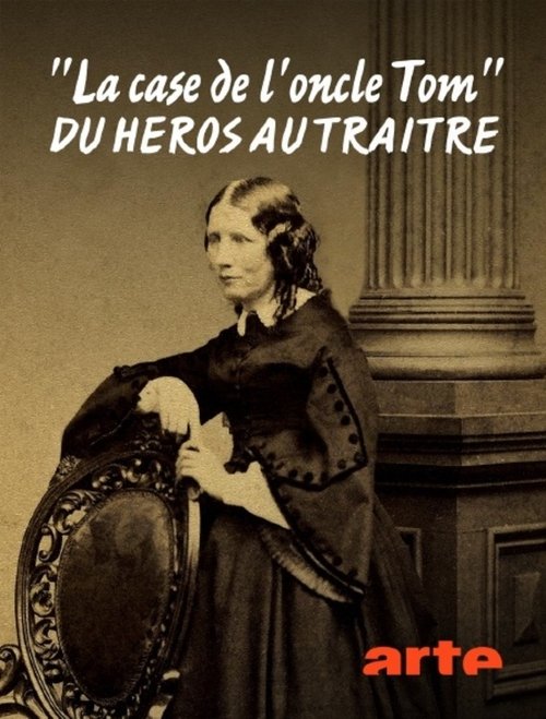 Movie poster for "La case de l'oncle Tom", du héros au traître (2025)