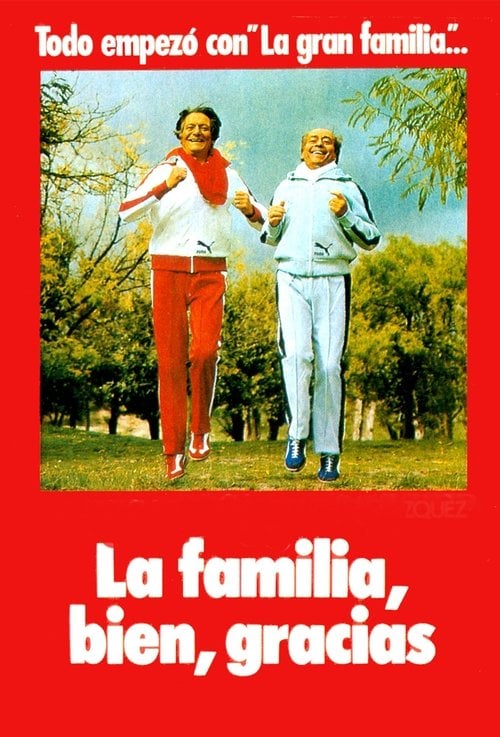 Movie poster for La familia bien, gracias (1979)