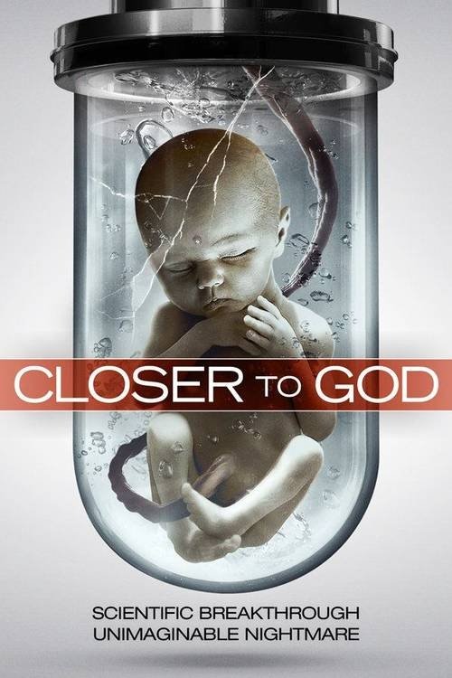 Movie poster for Closer to God (2014)