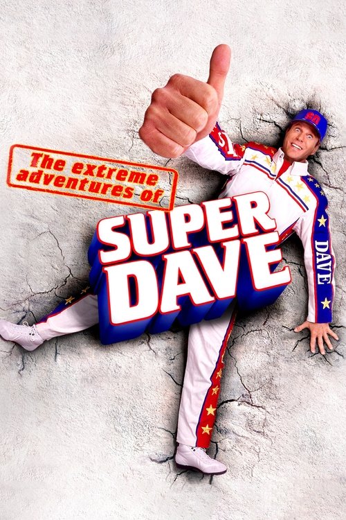 Movie poster for The Extreme Adventures of Super Dave (2000)