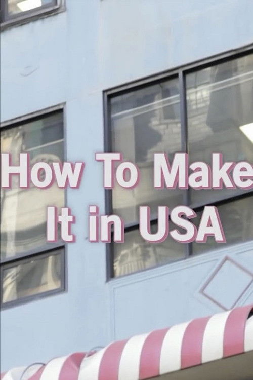 Series poster for How To Make It in USA (2015)