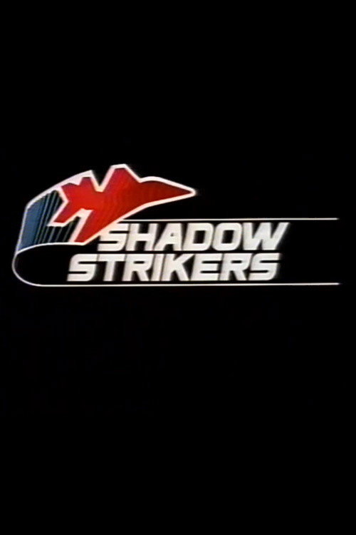Movie poster for Shadow Strikers (1990)
