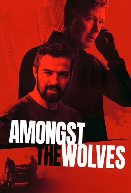 Movie poster for Amongst the Wolves (2025)