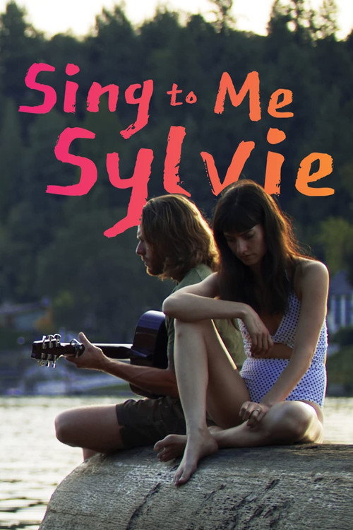 Movie poster for Sing to Me Sylvie (2021)