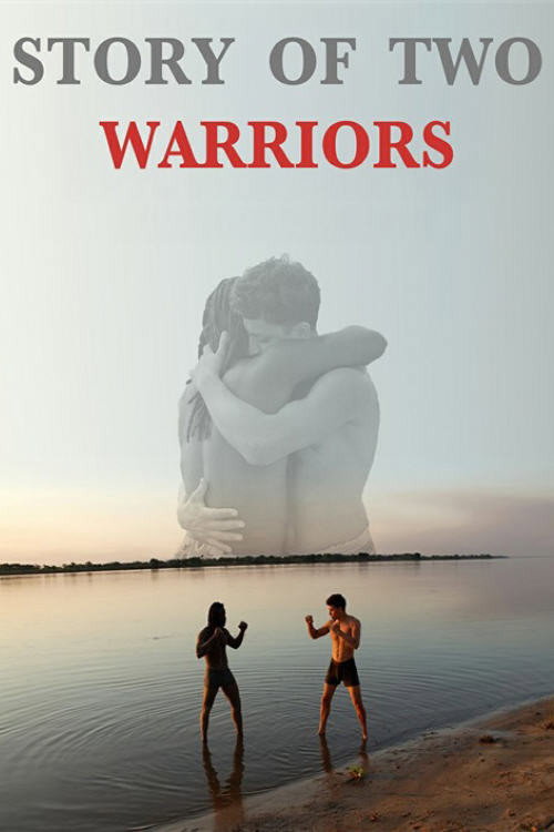 Movie poster for Story of Two Warriors (2024)