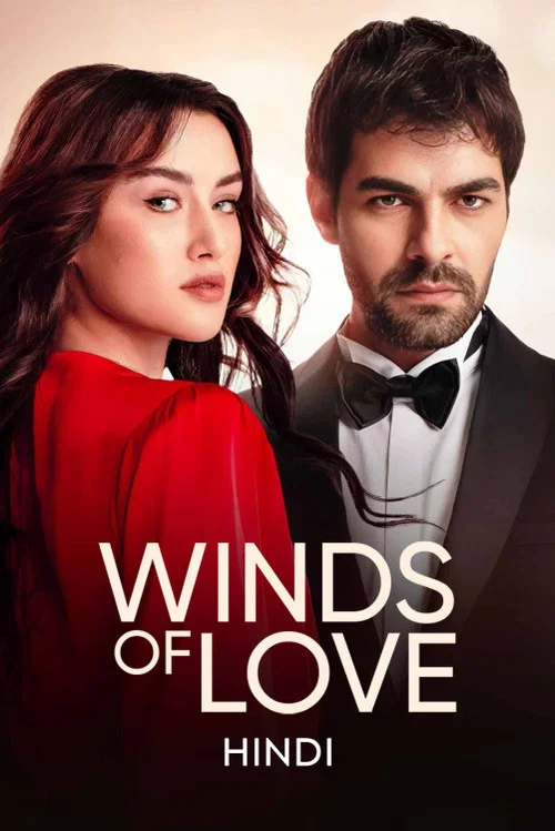 Series poster for Winds of Love (2024)
