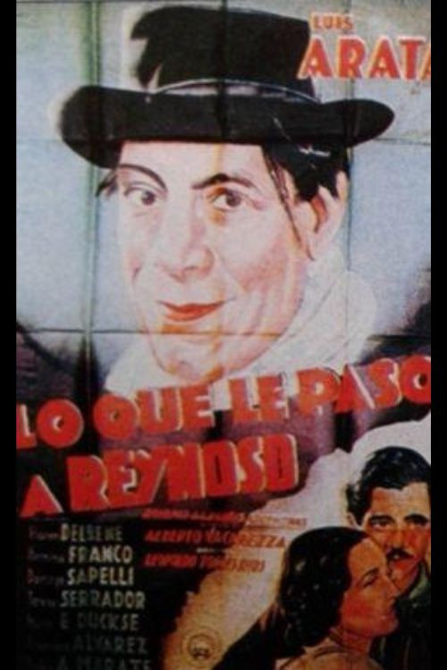 Movie poster for Lo que le pasó a Reynoso (1937)