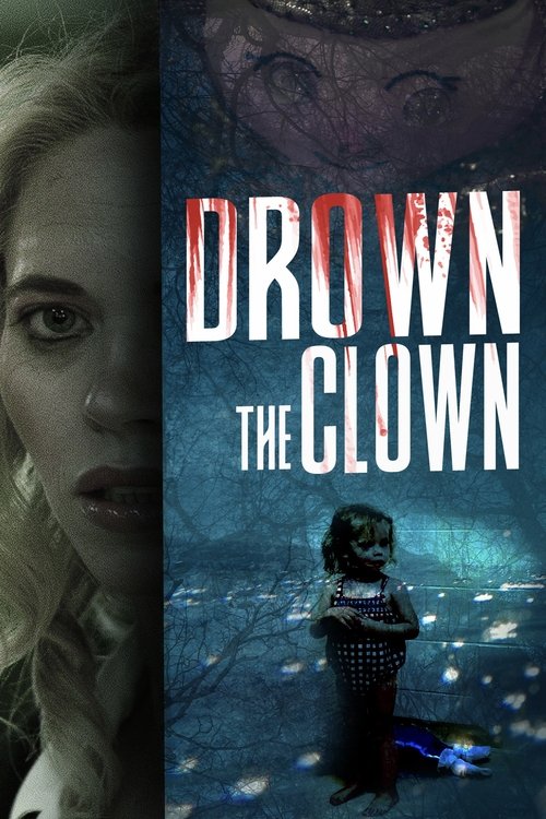 Movie poster for Drown the Clown (2020)
