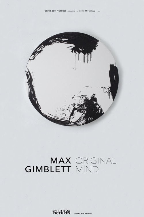 Movie poster for Max Gimblett: Original Mind (2017)