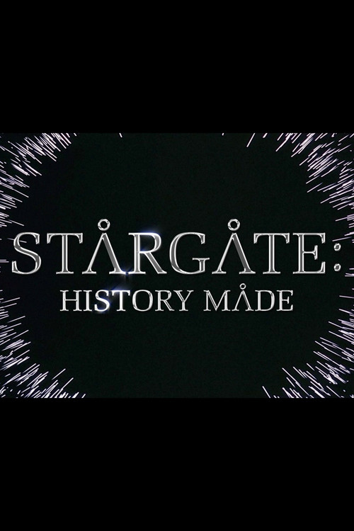 Movie poster for Stargate: History Made (2009)