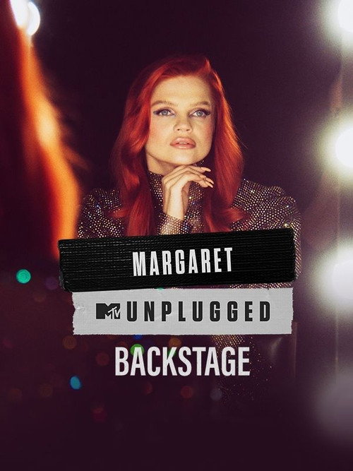 Movie poster for MTV Unplugged - Margaret - Backstage (2023)