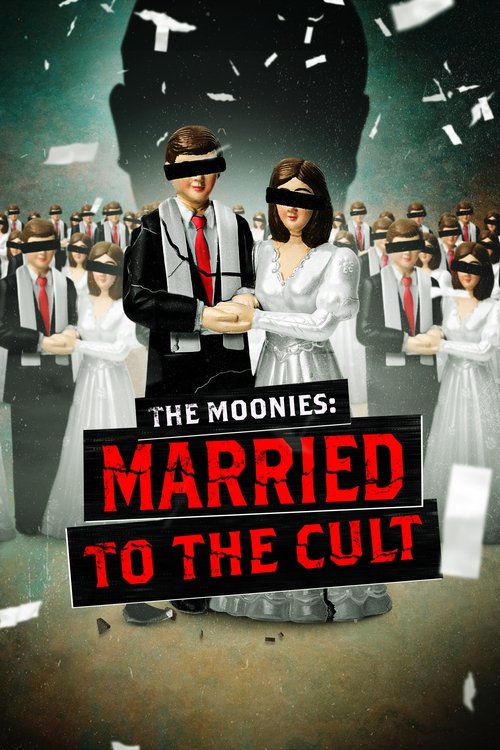 Movie poster for The Moonies: Married to the Cult (2025)