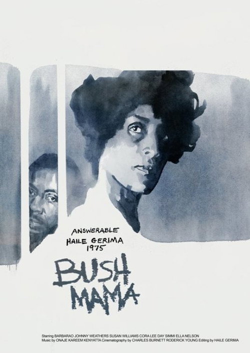 Movie poster for Bush Mama (1979)