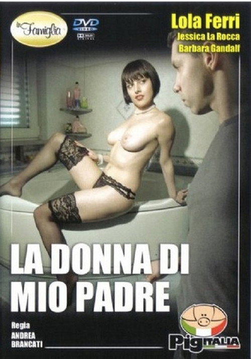 Movie poster for La Donna Di Mio Padre (2011)
