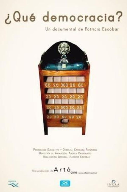 Movie poster for ¿Qué democracia? (2013)
