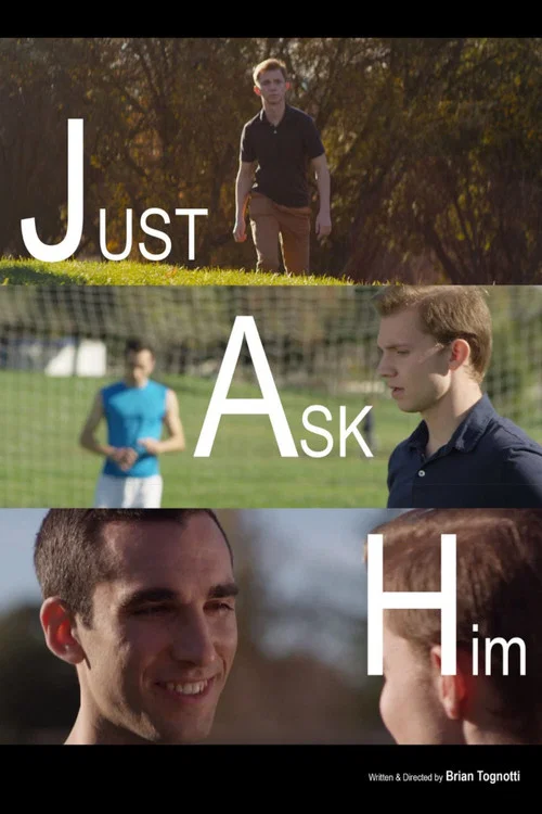 Movie poster for Just Ask Him (2021)