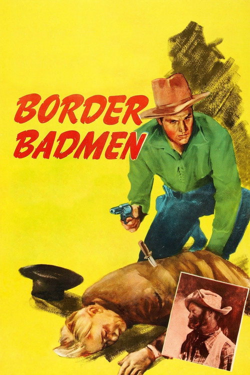 Movie poster for Border Badmen (1945)