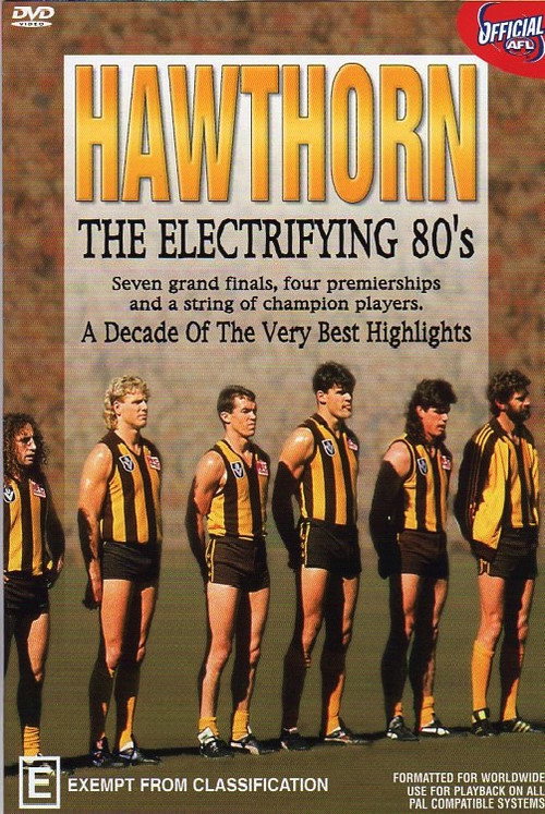 Movie poster for Hawthorn The Electrifying 80's (2004)