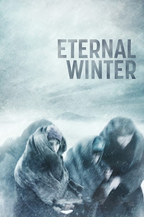 Movie poster for Eternal Winter (2018)