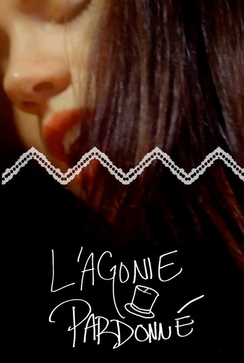 Movie poster for L'agonie Pardonné (2014)