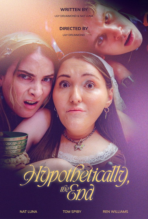 Movie poster for Hypothetically, the End (2025)