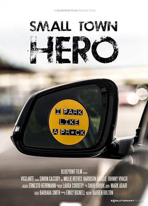 Movie poster for Small Town Hero (2017)