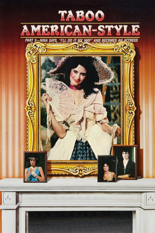 Movie poster for Taboo American Style 3: Nina Becomes an Actress (1986)