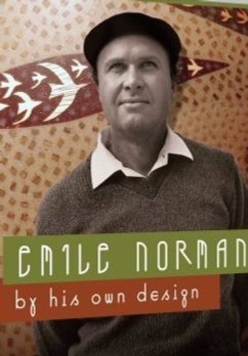 Movie poster for Emile Norman: By His Own Design (2007)