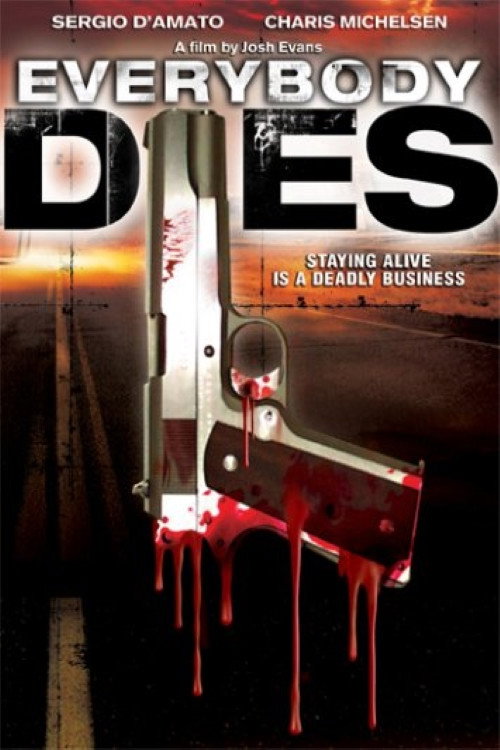 Movie poster for Everybody Dies (2009)