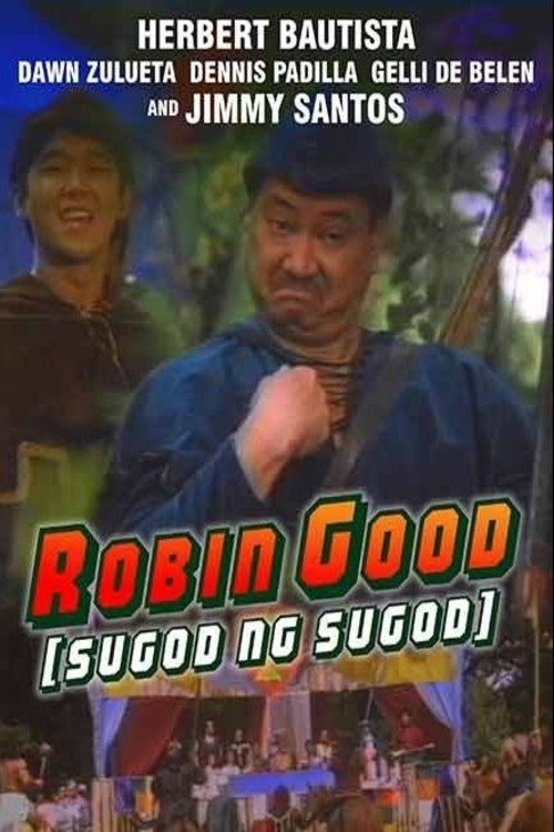 Movie poster for Robin Good (Sugod Ng Sugod) (1991)