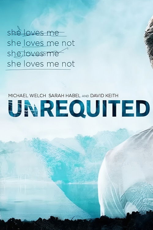 Movie poster for Unrequited (2010)