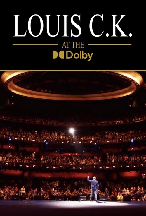 Movie poster for Louis C.K. at the Dolby (2023)