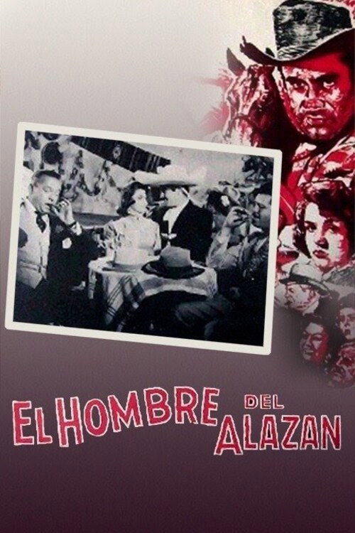 Movie poster for El hombre del alazán (1959)