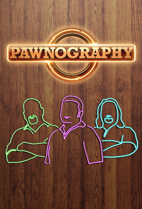 Series poster for Pawnography (2014)