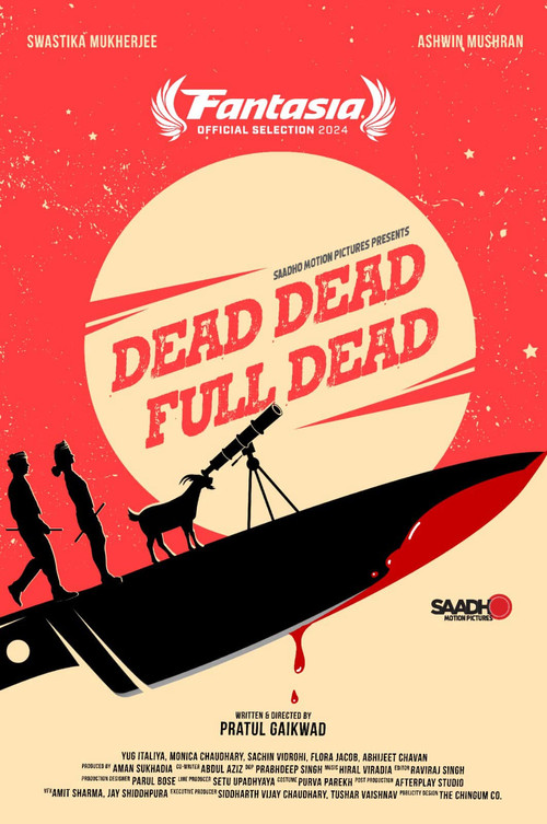 Movie poster for Dead Dead Full Dead (2024)