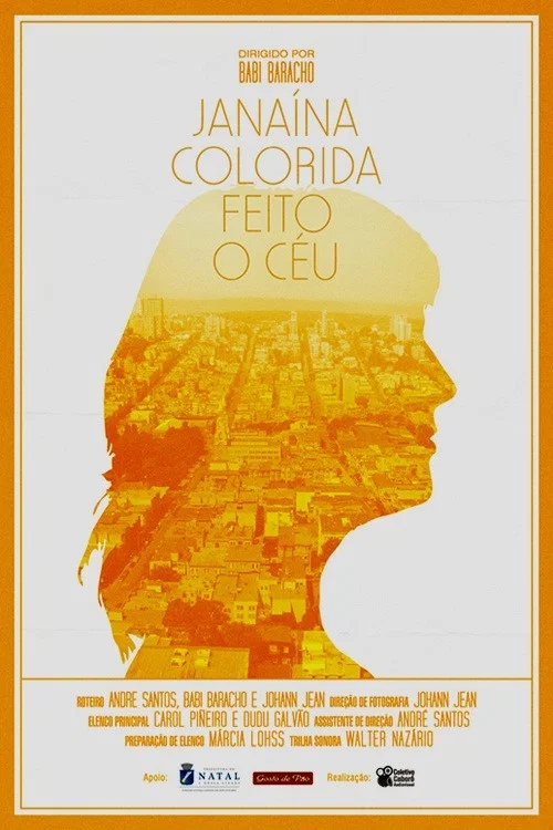 Movie poster for Janaína Colorida Feito o Céu (2014)