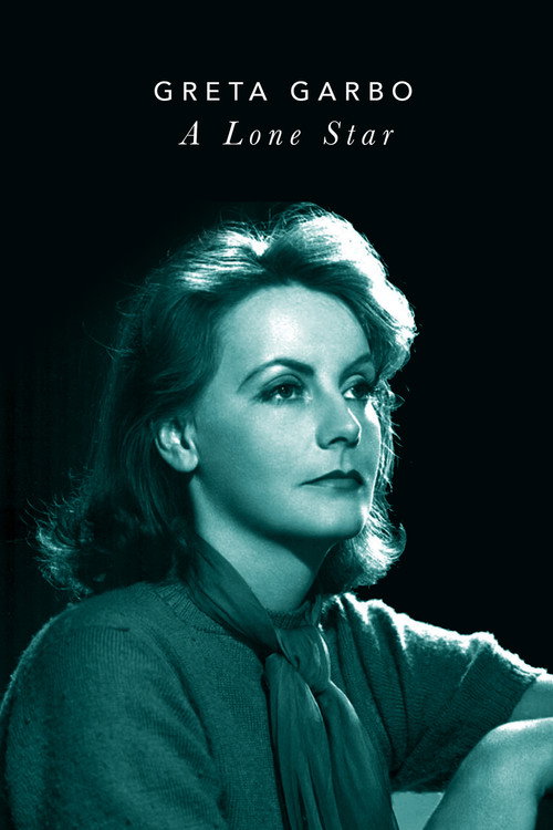 Movie poster for Greta Garbo: A Lone Star (2001)
