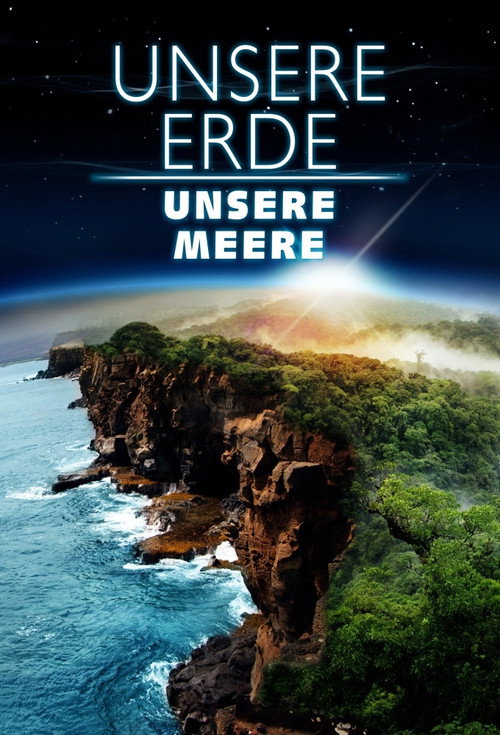Movie poster for Our Earth - Our Oceans (2014)