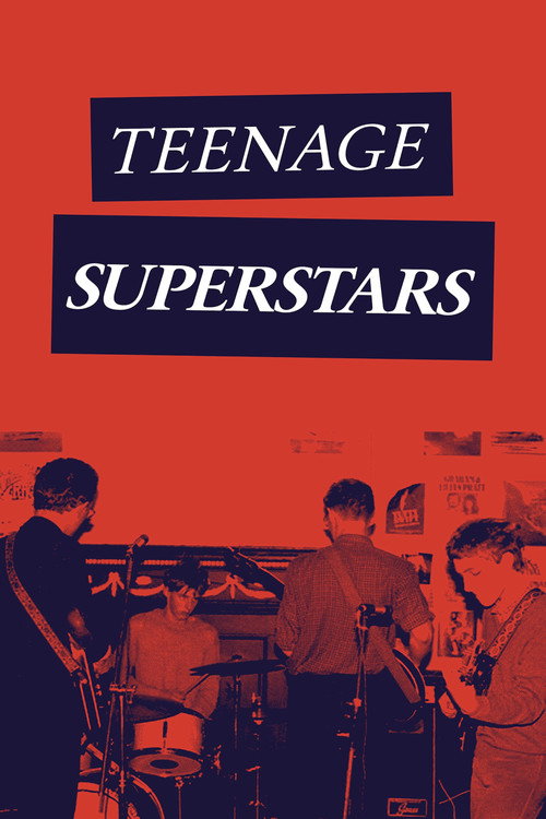 Movie poster for Teenage Superstars (2017)