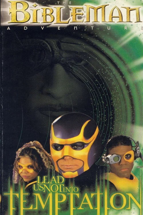 Movie poster for Bibleman: Lead Us Not Into Temptation (2001)