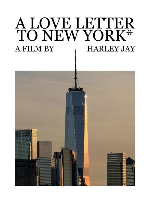 Movie poster for A Love Letter To New York*