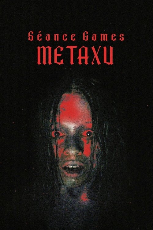 Movie poster for Séance Games: Metaxu (2024)