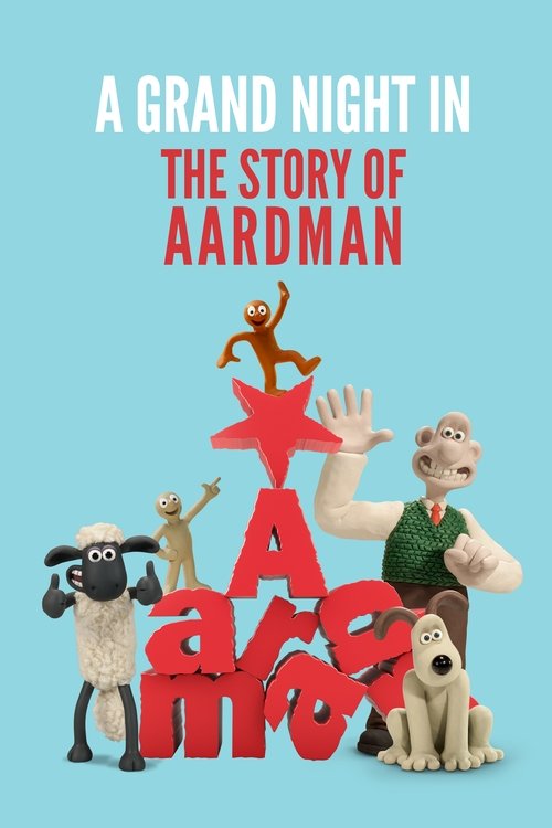 Movie poster for A Grand Night In: The Story of Aardman (2015)