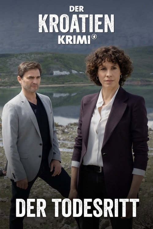 Movie poster for Der Kroatien-Krimi: Der Todesritt (2023)