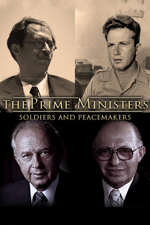 Movie poster for The Prime Ministers: Soldiers and Peacemakers (2015)