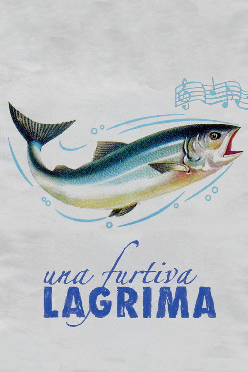 Movie poster for Una Furtiva Lagrima (2012)