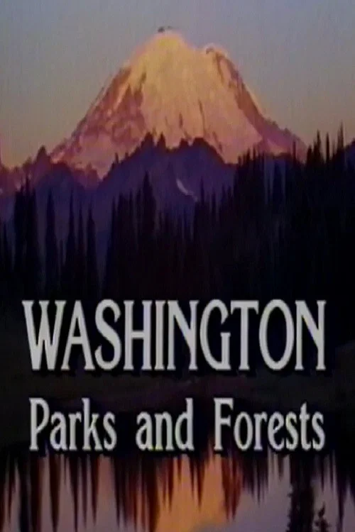 Movie poster for Washington: Parks and Forests (1990)